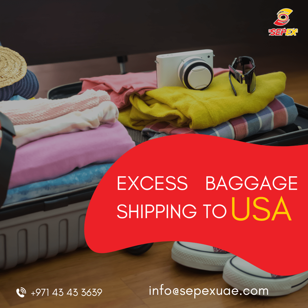 Excess Baggage Shipping from UAE to USA​