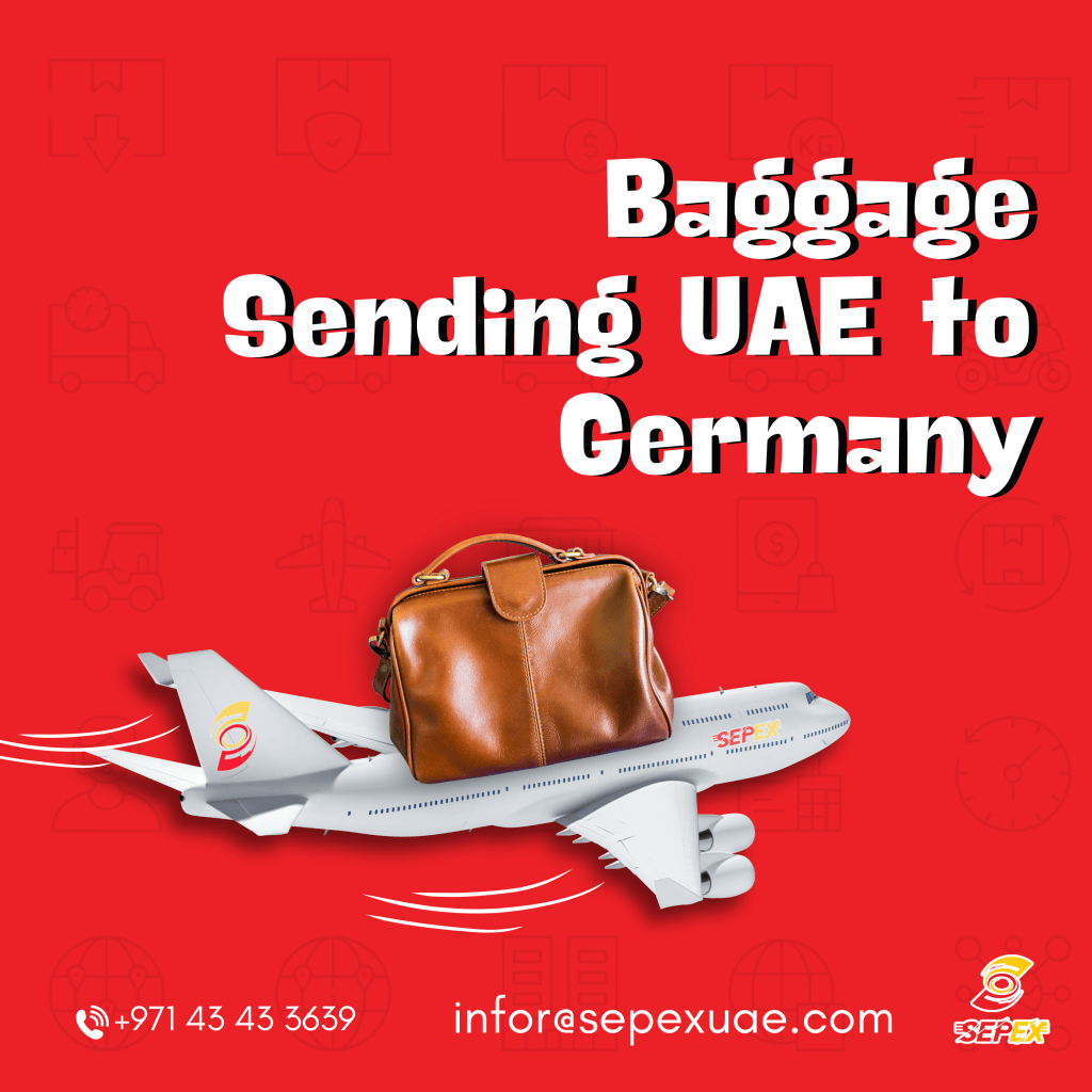 International Baggage Sending UAE to Germany