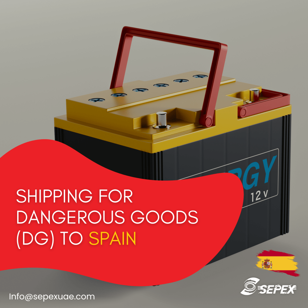 Shipping for Dangerous Goods (DG) to Spain​